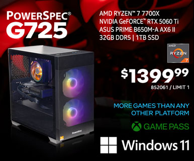 PowerSpec G725 Gaming Desktop - $1399.99; AMD Ryzen 7 7700X, NVIDIA GeForce RTX 5060 Ti, ASUS Prime B650M-A AX6 II, 32GB DDR5, 1TB SSD, Windows 11, More games than any other platform, Game Pass; SKU 852061, Limit 1