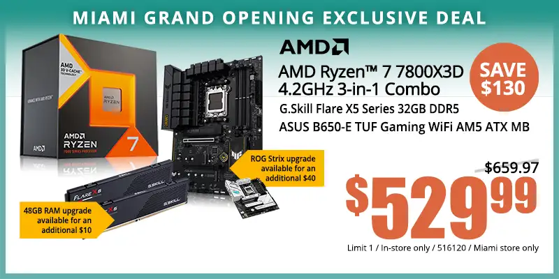 AMD Ryzen 7 7800X3D 4.2GHz 3-in-1 Combo - $529.99, Limit One; In-store only; Miami store only