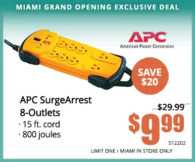 APC SurgeArrest 8-Outlets - Reg. $29.99, Sale price $9.99; 15 ft. cord, 800 joules; 512202, LIMIT 1, MIAMI IN STORE ONLY