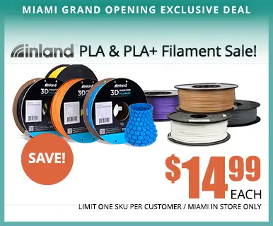 Inland PLA and PLA Plus Filament Sale - $14.99 Each; LIMIT 1 SKU PER CUSTOMER, MIAMI IN STORE ONLY