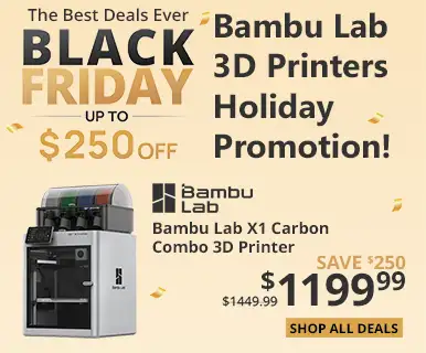 The Best Deals Ever - Black Friday - Up to $250 Off Bambu Lab 3D Printers Holiday Promotion. Bambu Lab X1 Carbon Combo 3D Printer; Save $250, $1199.99 - Shop All Deals