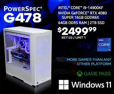 PowerSpec G478 Gaming Desktop - $2499.99 - Intel Core i9-14900K, NVIDIA GeForce RTX 4080 Super 16GB GDDR6, 64GB DDR5 RAM, 2TB SSD, Windows 11; More Games than any other platform, GAME PASS; SKU 657122, Limit 1