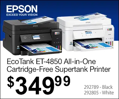 Epson EcoTank ET-4850 All-in-One Supertank Printer - $349.99; SKU 292789 - Black. 292805 - White