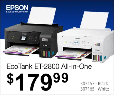 Epson EcoTank ET-2800 All-in-One - $179.99; SKU 307157 - Black. 307165 - White