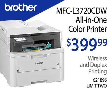 Brother MFC-L3720CDW All-in-One Color Printer. Wireless and Duplex Printing - $399.99; SKU 621896. Limit 2