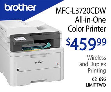 Brother MFC-L3720CDW
All-in-One Color Printer. Wireless and Duplex Printing - $459.99; SKU 621896. Limit 2