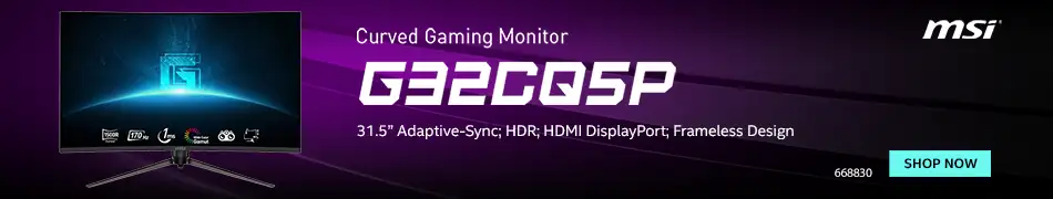 MSI Curved Gaming Monitor G32CQ5P - 31.5” Adaptive-Sync; HDR;
HDMI DisplayPort; Frameless Design. Shop Now. SKU 668830