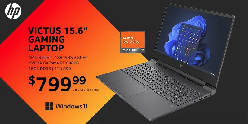 HP Victus 15.6 inch Gaming Laptop - AMD Ryzen 7 8845HS 3.8GHz, NVIDIA GeForce RTX 4060, 16GB DDR5, 1TB SSD - Reg. $1099.99 Sale Price $799.99 - SKU 685651