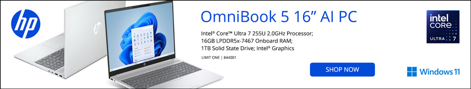 HP OmniBook 5 AI 16-af1001nr 16-inch Laptop Computer: Intel Core Ultra 7 255U 2.0GHz Processor; 16GB LPDDR5x-7467 Onboard RAM; 1TB Solid State Drive; Intel Graphics - SHOP NOW: SKU 844001; Limit One