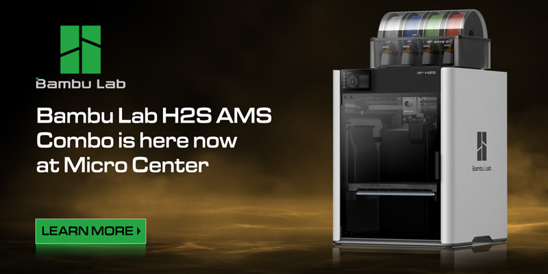 Bambu Lab H2S AMD Combo is here now at Micro Center; LEARN MORE