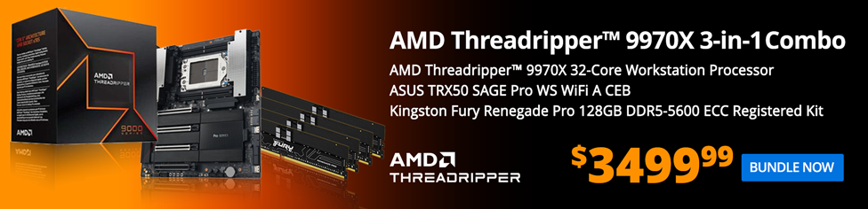 AMD Ryzen Threadripper 9970X, ASUS TRX50 SAGE Pro WS WiFi A CEB, Kingston Fury Renegade Pro 128GB DDR5-5600 ECC Registered Kit, Computer Build Bundle
