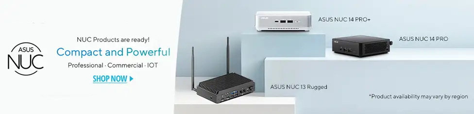 ASUS NUC. Compact and powerful. Professional. Commercial. IOT