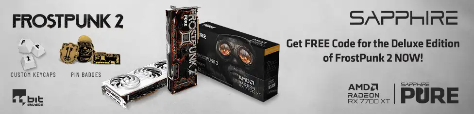 Sapphire Graphics Cards. Get FREE code for FrostPunk 2 with purchase of graphics card.