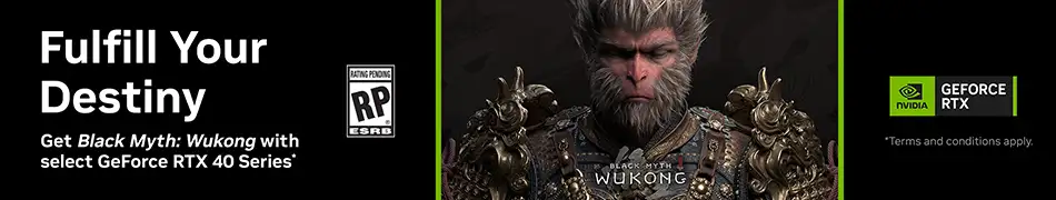 Fulfill Your Destiny - Get Black Myth: Wukong with select NVIDIA GeForce RTX 40 Series
