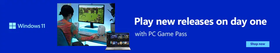 Windows 11 - Play new releases on day one with PC Game Pass. Learn More.