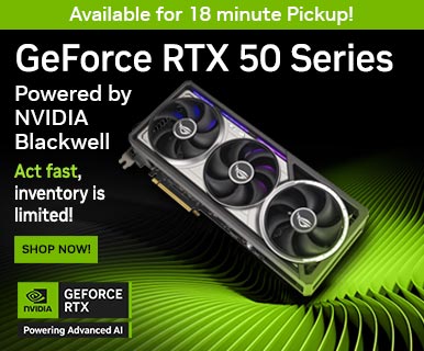 Available for 18 Minute Pickup - GeForce RTX 50 Series - Powered by NVIDIA Blackwell; Act Fast, inventory is limited; SHOP NOW; NVIDIA GeForce RTX Powering Advanced AI