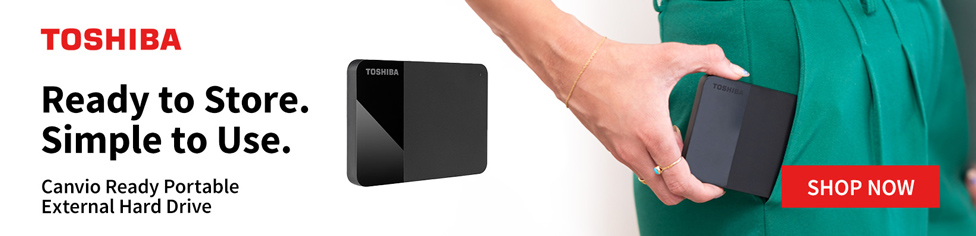 Toshiba. Reay to store. Simple to use.