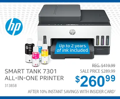 HP Smart Tank 7301
All-in-One Printer - Reg. $419.99, Sale Price $289.99; $260.99 After 10% Instant Savings with Insider Card; SKU 313858