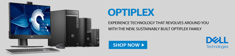 Dell Optilex - Experience technology that revolves around you with the new, sustainably built Optiplex family - Shop Now