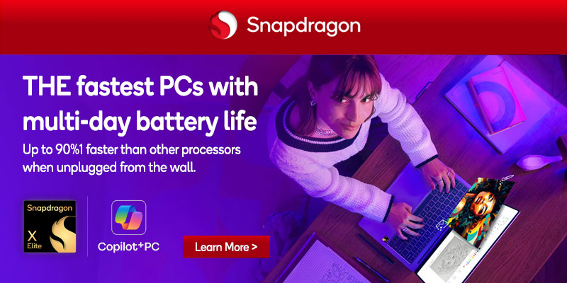 SNAPDRAGON - THE fastest PCs with multi-day battery life - Up to 90%1 faster than other processors when unplugged from the wall. Learn More